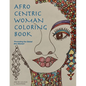 Afro Centric Woman Coloring Book: 'Promoting the Global Afro Woman' - Paperback