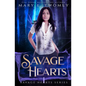 Savage Hearts - Paperback