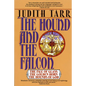 The Hound and the Falcon: The Isle of Glass, the Golden Horn, the Hounds of God - Paperback