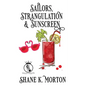 Sailors, Strangulation and Sunscreen - Paperback