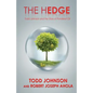The Hedge: Todd Johnson and the Story of Pomifera(R) Oil - Paperback