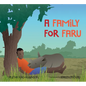 A Family for Faru - Hardcover