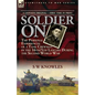 Soldier On: the Personal Experiences of a Tank Crewman in the 16th/5th Lancers During the Second World War - Paperback