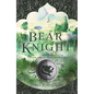 Bear Knight: Volume 2 - Hardcover