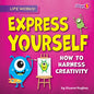 Express Yourself - Library Binding