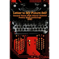 Letter to My Future Self: The 2021 Oxnard Union High School Poetry Slam Anthology - Paperback