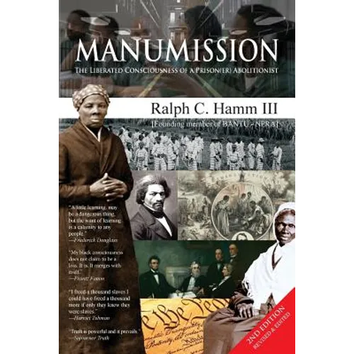 Manumission: Liberated Consciousness of a Prison(er) Abolitionist - Paperback