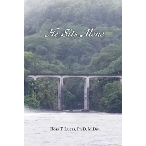 He Sits Alone - Paperback