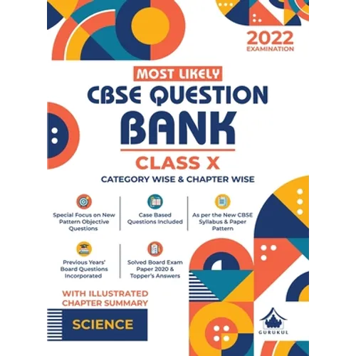 Most Likely Question Bank - Science: CBSE Class 10 for 2022 Examination - Paperback