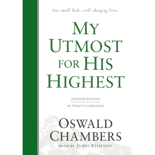 My Utmost for His Highest: Updated Language Hardcover (a Daily Devotional with 366 Bible-Based Readings) - Hardcover