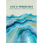 Life's Punchlines: A Poetic Memoir of a Milestone Junkie - Paperback