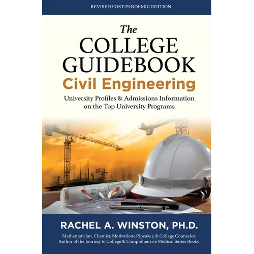 The College Guidebook: Civil Engineering: University Profiles & Admissions Information on the Top University Programs - Paperback