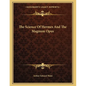 The Science Of Hermes And The Magnum Opus - Paperback