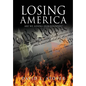 Losing America - Hardcover