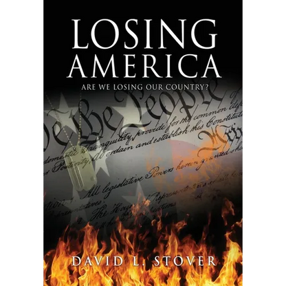 Losing America - Hardcover