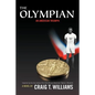 The Olympian: An American Triumph - Paperback
