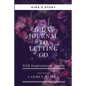 21 Days To Letting Go: Kira's Story - Paperback