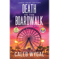Death on the Boardwalk - Large Print Edition: A Myrtle Beach Mystery - Paperback