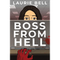Boss from Hell - Paperback