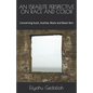 An Israelite Perspective on Race and Color: Concerning Kush, Kushite, Black and Black Skin - Paperback