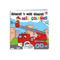 Ruedas Y Mas Ruedas - Mil Colores - Board Book