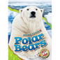 Polar Bears - Library Binding