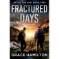 Fractured Days - Paperback
