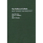 The Politics of Culture: Race, Violence, and Democracy - Hardcover