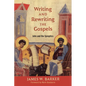 Writing and Rewriting the Gospels: John and the Synoptics - Paperback
