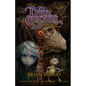Jim Henson's the Dark Crystal: Creation Myths Vol. 3 - Hardcover