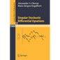 Singular Stochastic Differential Equations - Paperback