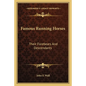 Famous Running Horses: Their Forebears and Descendants - Paperback