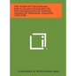 The Story Of The Gilmans And A Gilman Genealogy Of The Descendants Of Edward Gilman Of Hingham, England, 1550-1950 - Hardcover
