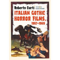 Italian Gothic Horror Films, 1957-1969 - Paperback