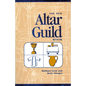 The New Altar Guild Book - Paperback