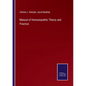 Manual of Homoeopathic Theory and Practice - Paperback