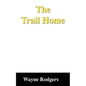 The Trail Home - Paperback