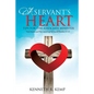 A Servant's Heart - Paperback