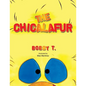The Chicalafur - Paperback