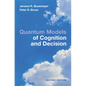 Quantum Models of Cognition and Decision - Hardcover