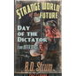 Day of the Dictator - Paperback