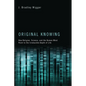 Original Knowing - Paperback