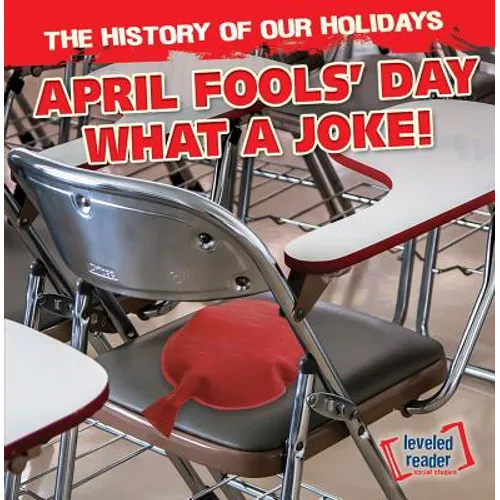 April Fools' Day: What a Joke! - Library Binding