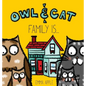 Owl & Cat: Family Is... - Hardcover