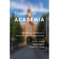 Thriving in Academia: Building a Career at a Teaching-Focused Institution - Paperback