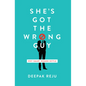 She's Got the Wrong Guy: Why Smart Women Settle - Paperback