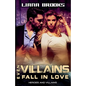 Even Villains Fall In Love - Paperback