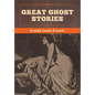 Great Ghost Stories - Hardcover