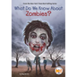 What Do We Know About Zombies? - Paperback