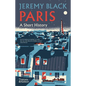 Paris: A Short History - Hardcover
